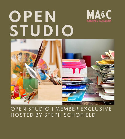 OPEN STUDIO | MEMBER EXCLUSIVE SIGN UP REQUIRED